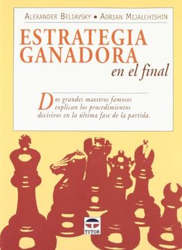 Libro Estrategia Ganadora En El Final 9788479025915