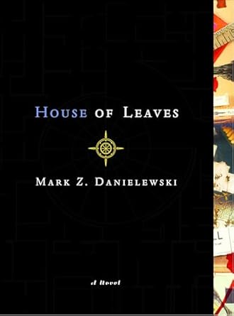 House of Leaves: The Remastered Full-Color Edition