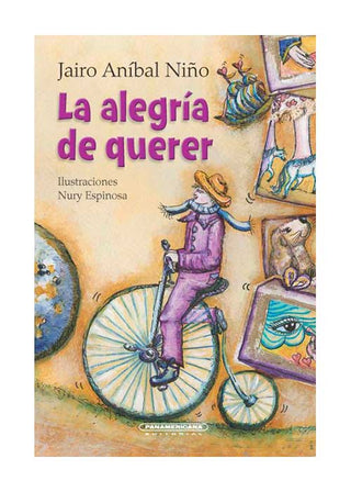 Libro La Alegría De Querer 9789583058554