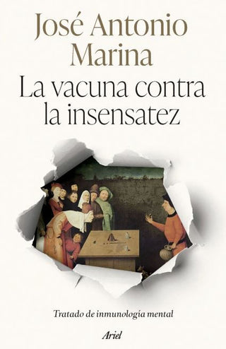 Libro La Vacuna Contra La Insensatez 9786287807150