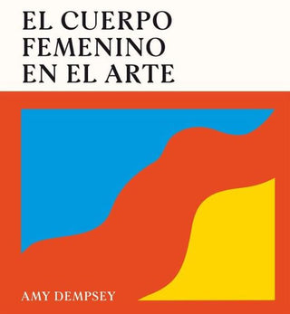 El Cuerpo Femenino en el Arte
