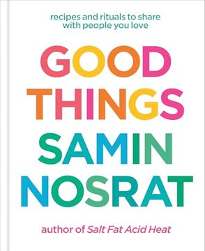 Libro Good Things: Recipes And Rituals To Share With People You Love: A Cookbook  9781984857781
