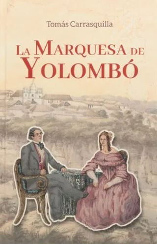 Libro La Marquesa De Yolombo 9789583070501