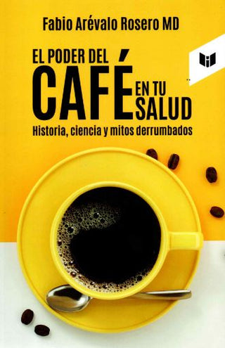 El poder del café en tu salud
