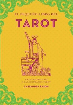 Libro El Pequeño Libro Del Tarot (24) 9788441442856