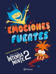 Libro Emociones Fuertes. Un Diario Inspirado En Intensamente 2 9786287715462
