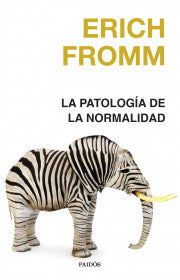 Libro La Patología De La Normalidad 9786287596368