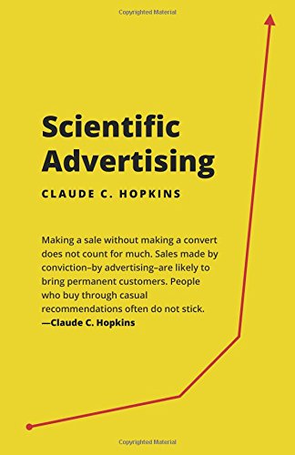 Scientific Advertising: 21 Advertising, Headline And Copywriting Techniques