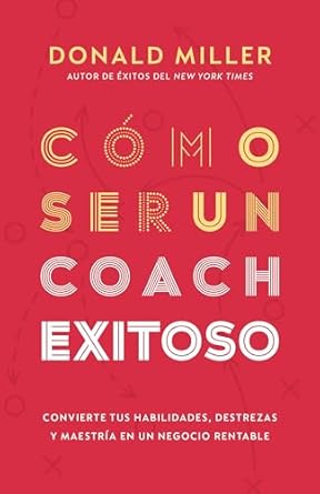 Libro Cómo Ser Un Coach Exitoso 9798887692913