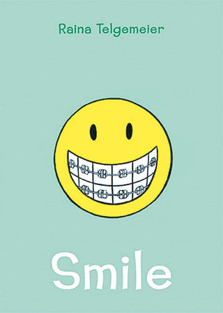 Smile: A Graphic Novel