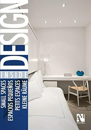 Design Inside Small Spaces