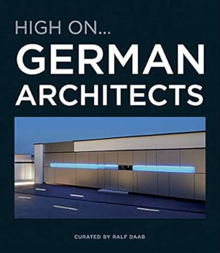 Libro High On… German Architects 9788499360553