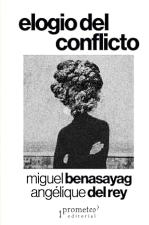 Libro Elogio Del Conflicto 9786316683205
