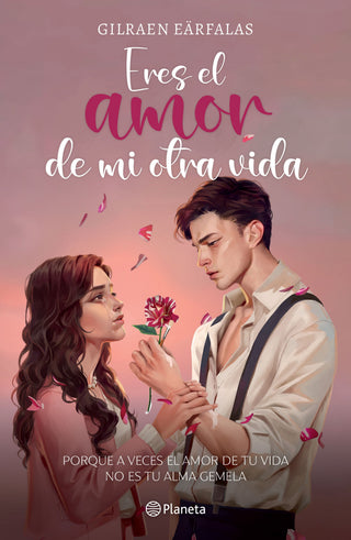 Libro Eres El Amor De Mi Otra Vida 9786287827042