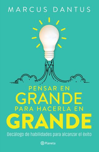 Libro Pensar En Grande Para Hacerla En Grande 9786287827202