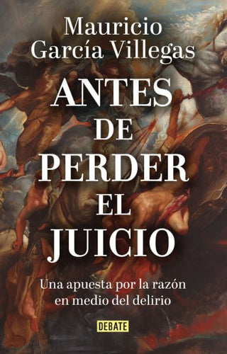 Libro Antes De Perder El Juicio 9786287874176