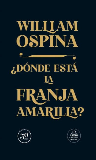Libro Dónde Está La Franja Amarilla (Ed. 30 Años) 9786287811478