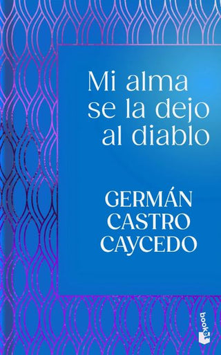 Libro Mi Alma Se La Dejo Al Diablo 9786287844445