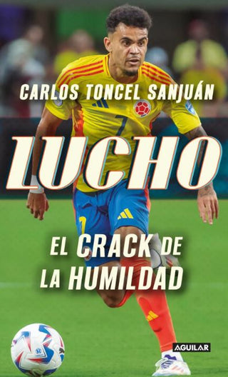 Libro Lucho El Crack De La Humildad 9786287794962