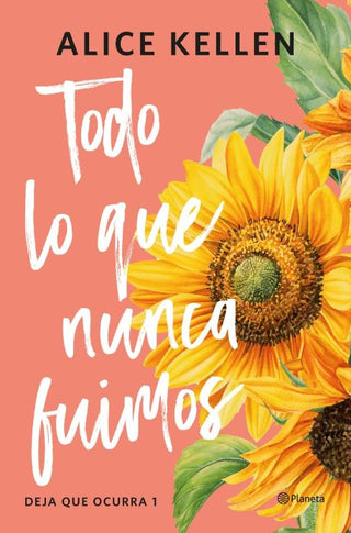 Libro Todo Lo Que Nunca Fuimos 9786287915343