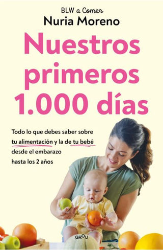 Libro Nuestros Primeros 1.000 Días 9791387809065