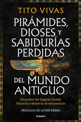 Libro Pirámides Dioses Y Sabidurías Perdidas 9788425371875