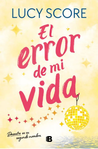 Libro El Error De Mi Vida (Story Lake 2) 9788466679053