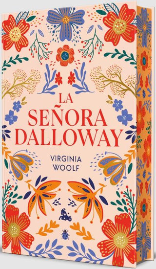 La Señora Dalloway. Edición Limitada Con Cantos Decorados