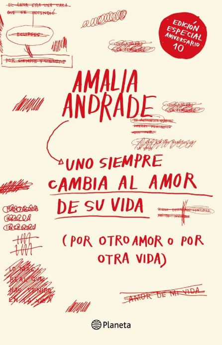 Uno siempre cambia al amor de su vida