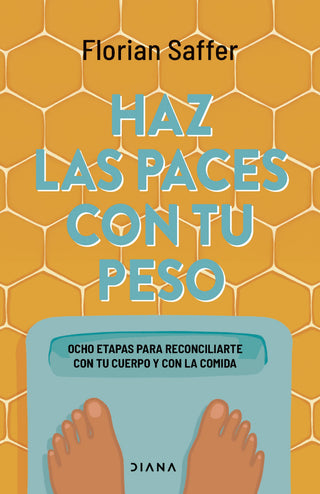 Libro Haz Las Paces Con Tu Peso 9786287707931