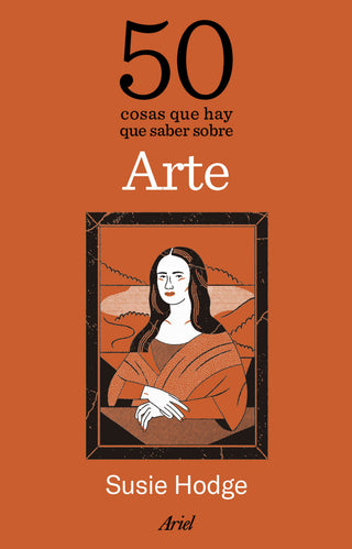 Libro 50 Cosas Que Hay Que Saber Sobre Arte 9788434438323