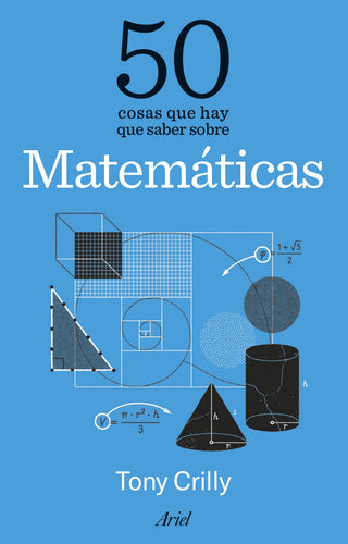 Libro 50 Cosas Que Hay Que Saber Sobre Matemáticas 9788434438620