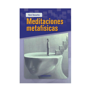 Meditaciones Metafisicas