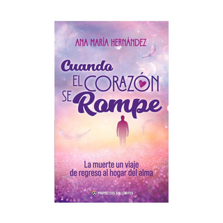 Cuando El Corazon Se Rompe