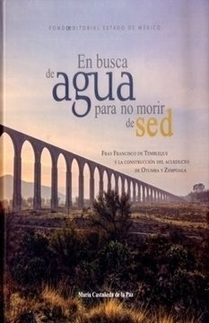 Libro En Busca De Agua Para No Morir De Sed 9786074954227