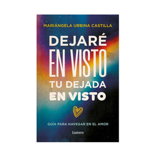 Dejaré en Visto Tú Dejada en Visto