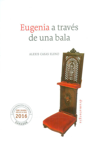 Libro Eugenia A Través De La Bala 9786074955682