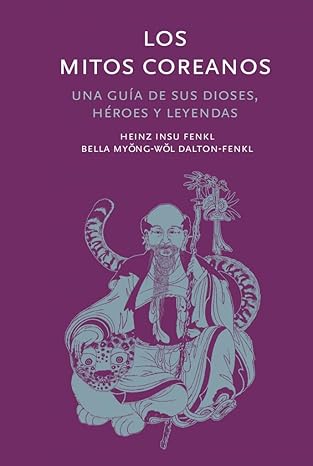 Libro Los Mitos Coreanos 9788410380035