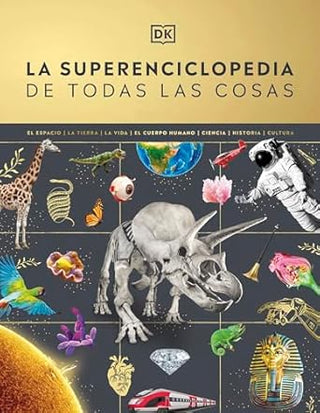 Libro La Superenciclopedia De Todas Las Cosas 9780241665046