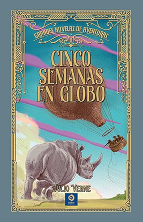 Libro Cinco Semanas En Globo   9788497945820