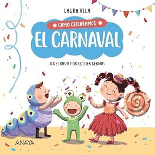 Libro Cómo Celebramos El Carnaval 9788414336847
