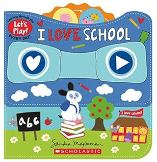 Libro I Love School (A Let'S Play! Board Book) 9781338835755
