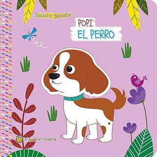 Libro Squishy. Popi El Perro 9789877979220
