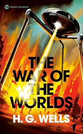The War of the Worlds (Signet Classics)