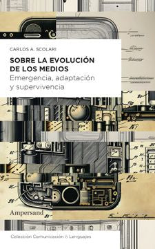 Libro Sobre La Evolucion De Los Medios 9786316558084