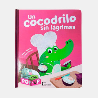 Un cocodrilo sin lágrimas - Pop-up