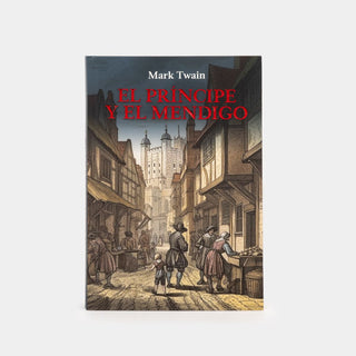 Libro El Principe Y El Mendigo 9789583063909