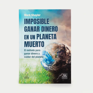 Libro Imposible Ganar Dinero En Un Planeta Muerto 9789583069567