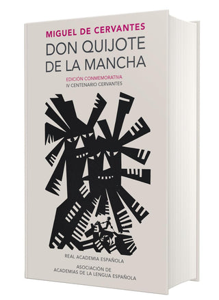 Don Quijote de la Mancha. Edición RAE
