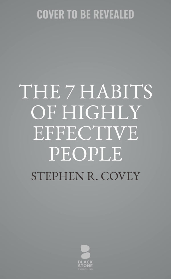The 7 Habits Of Highly Effective People: 30Th Anniversary Edition (*Large Print)